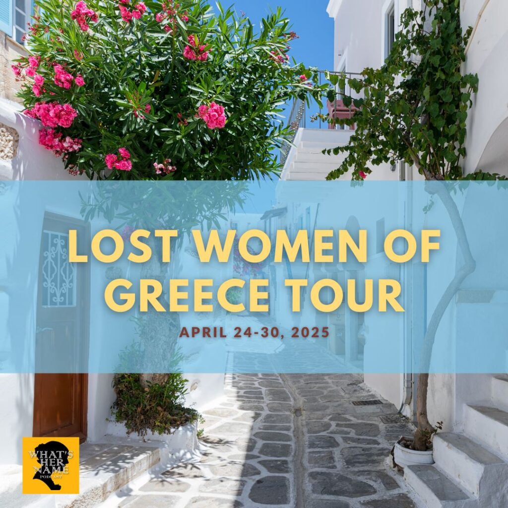 Lost Women of Greece Tour, April 24-30